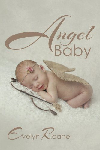 Cover for Evelyn Roane · Angel Baby (Paperback Book) (2014)