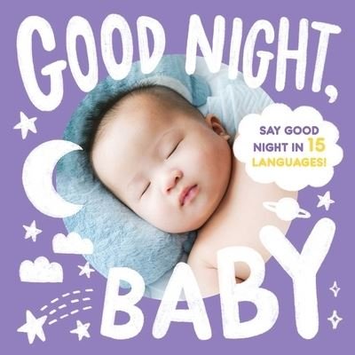 Cover for Little Bee Books · Good Night, Baby (Board book) (2023)