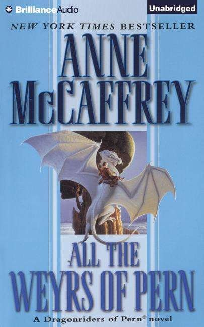Cover for Anne Mccaffrey · All the Weyrs of Pern (MP3-CD) (2015)