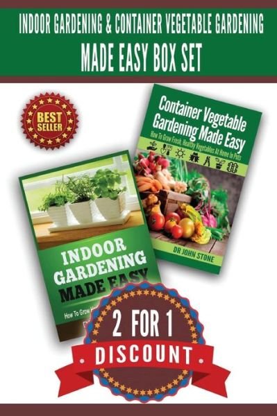 Cover for Stone · Indoor Gardening &amp; Container Vegetable Gardening Made Easy Box Set. (Pocketbok) (2014)