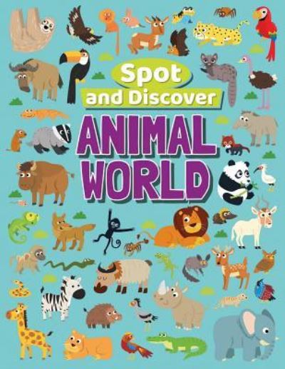 Animal World - William Potter - Boeken - Windmill Books - 9781508193449 - 30 december 2017