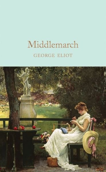 Cover for George Eliot · Middlemarch - Macmillan Collector's Library (Gebundenes Buch) (2018)