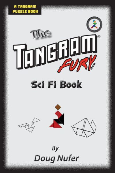 Cover for Doug Nufer · Tangram Fury Sci Fi Book (Pocketbok) (2015)