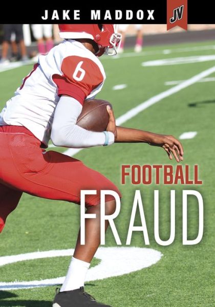 Cover for Jake Maddox · Football Fraud (Paperback Book) (2021)