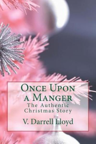 Cover for V Darrell Lloyd · Once Upon a Manger (Taschenbuch) (2015)
