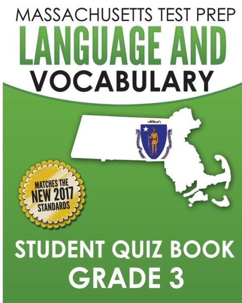 Cover for Test Master Press Massachusetts · Massachusetts Test Prep Language &amp; Vocabulary Student Quiz Book Grade 3 (Paperback Book) (2015)