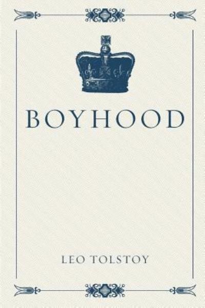 Cover for Leo Tolstoy · Boyhood (Bok) (2015)