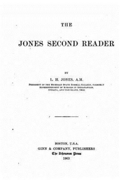 Cover for L H Jones · The Jones Second Reader (Taschenbuch) (2015)