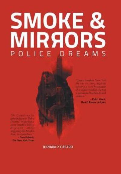 Cover for Jordan P Castro · Smoke and Mirrors (Hardcover Book) (2016)
