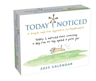 Deborah Huber · Today I Noticed 2025 Day-to-Day Calendar: A Year of Inspiration and Mindfulness (Calendar) (2024)