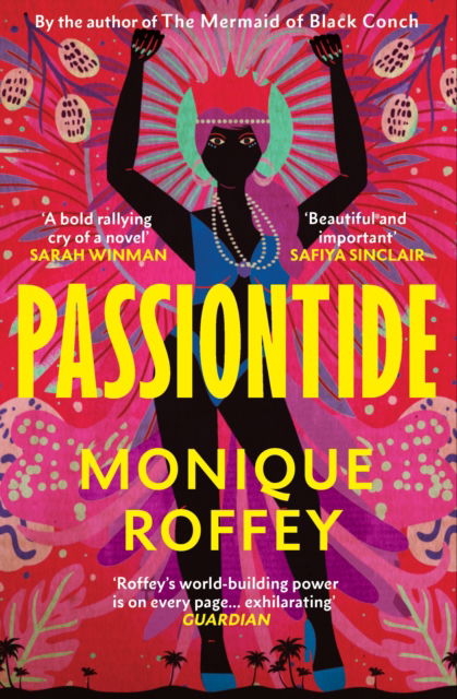 Cover for Monique Roffey · Passiontide (Paperback Book) (2025)