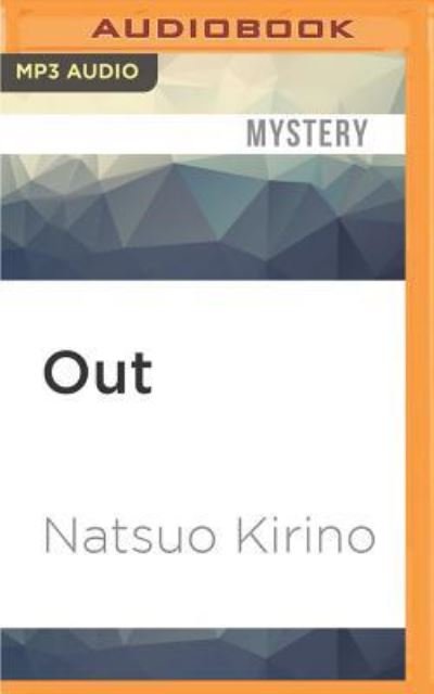 Cover for Natsuo Kirino · Out (MP3-CD) (2016)