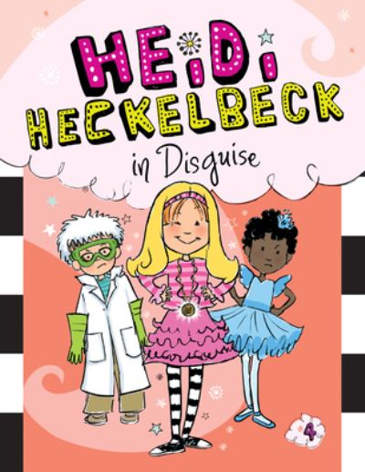 Cover for Wanda Coven · Heidi Heckelbeck in Disguise: #4 (Gebundenes Buch) (2020)