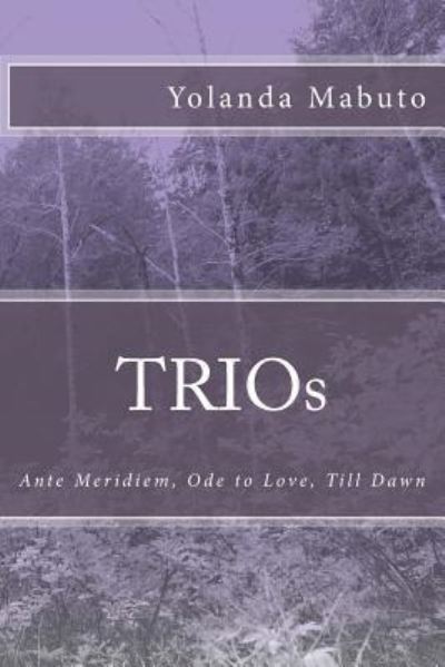 Cover for Yolanda Lindsay Mabuto · TRIOs (Paperback Book) (2016)