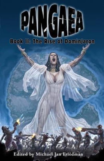 Pangaea - Michael Jan Friedman - Books - Createspace Independent Publishing Platf - 9781539346449 - October 21, 2016