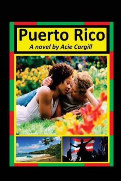 Cover for Acie Cargill · Puerto Rico (Paperback Book) (2016)