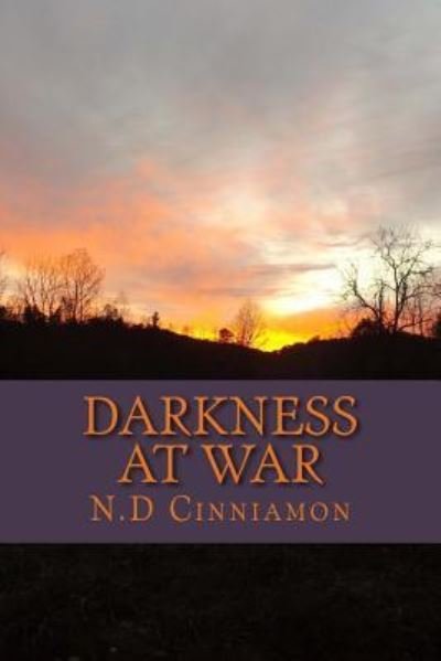 Cover for N D Cinniamon · Darkness at War (Paperback Book) (2016)