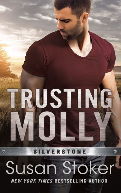 Cover for Susan Stoker · Trusting Molly - Silverstone (Paperback Book) (2021)