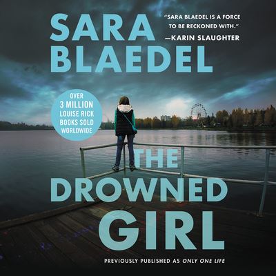 The Drowned Girl Lib/E - Sara Blaedel - Music - Grand Central Publishing - 9781549121449 - December 24, 2018