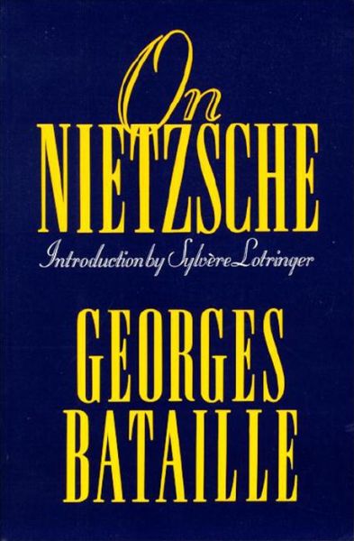 On Nietzsche - Georges Bataille - Bøger - Paragon House Publishers - 9781557786449 - 27. august 1998