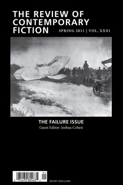 Failure Issue - Review of Contemporary Fiction - Joshua Cohen - Książki - Dalkey Archive Press - 9781564786449 - 9 czerwca 2011