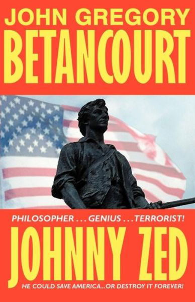John Gregory Betancourt · Johnny Zed (Paperback Book) (2024)