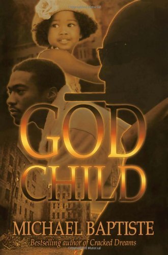 Cover for Michael Daniel Baptiste · Godchild (Paperback Book) (2005)