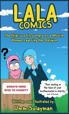 Cover for Umm Sulayman · LALA COMICS: The Hilarious Encounters of a Muslim Woman Learning Her Religion (Pocketbok) (2021)