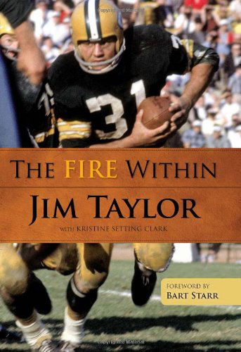 Cover for Jim Taylor · The Fire Within (Hardcover Book) [First edition] (2010)