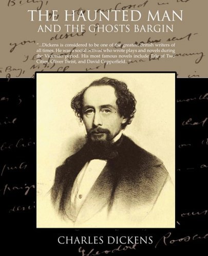 The Haunted Man and the Ghost's Bargain - Charles Dickens - Books - Book Jungle - 9781605973449 - March 27, 2008