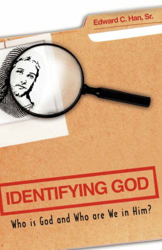 Cover for Sr. Edward C. Han · Identifying God (Paperback Book) (2008)