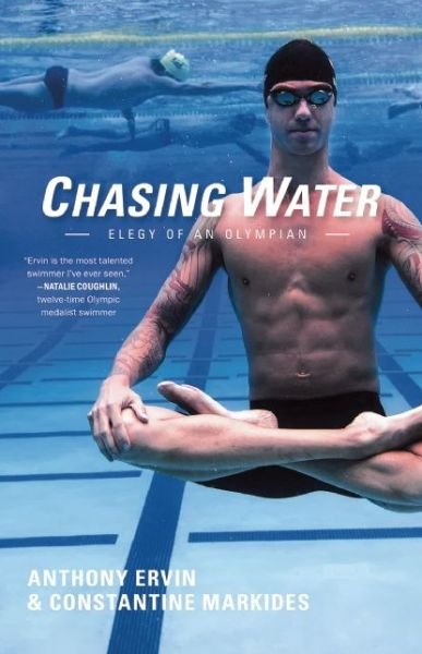 Cover for Anthony Ervin · Chasing Water: Elegy of an Olympian (Paperback Book) (2016)