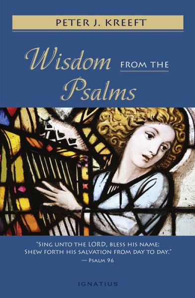 Cover for Peter Kreeft · Wisdom from the Psalms (Book) (2020)