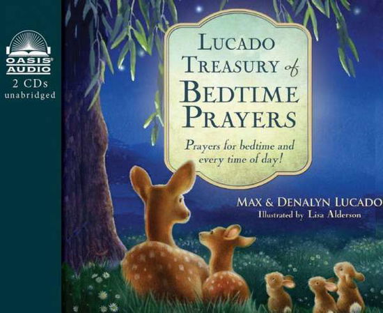 Cover for Max Lucado · Lucado Treasury of Bedtime Prayers (Library Edition): Prayers for Bedtime and Every Time of Day! (Library) (CD) (2015)