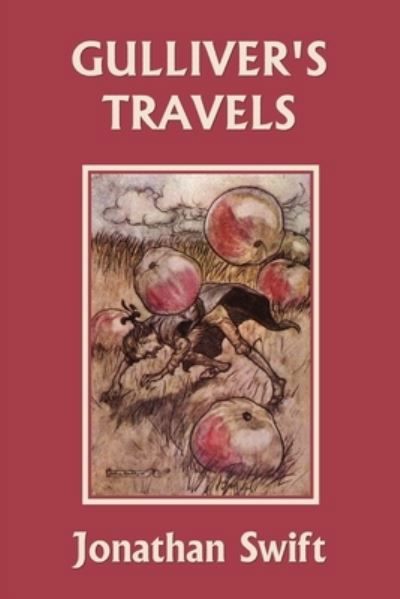 Gulliver's Travels (Yesterday's Classics) - Jonathan Swift - Książki - Yesterday's Classics - 9781633341449 - 28 kwietnia 2021