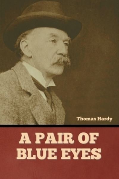 Cover for Thomas Hardy · Pair of Blue Eyes (Bog) (2022)