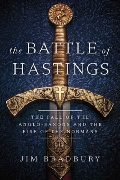 Cover for Jim Bradbury · The Battle of Hastings (Paperback Book) (2022)