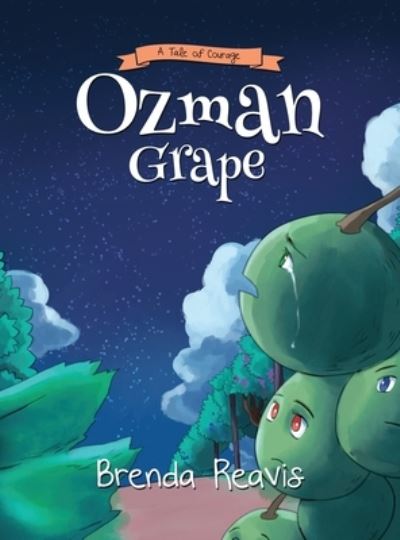 Cover for Brenda Reavis · Ozman Grape (Hardcover Book) (2021)