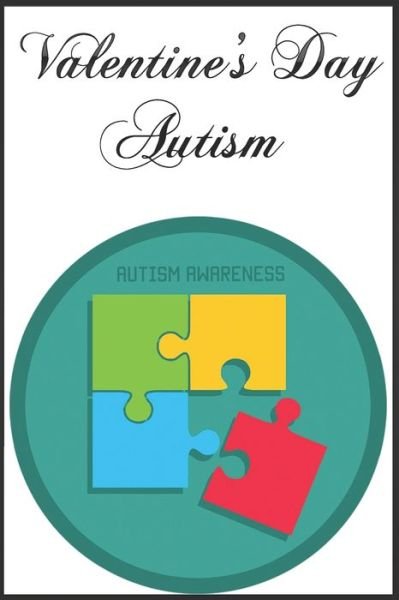 Cover for Gift Journal-Notebook · Valentine's Day autism (Paperback Bog) (2020)
