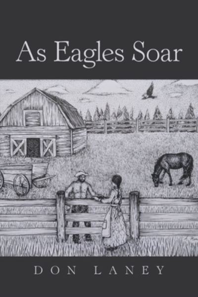 Cover for Don Laney · As Eagles Soar (Paperback Book) (2020)