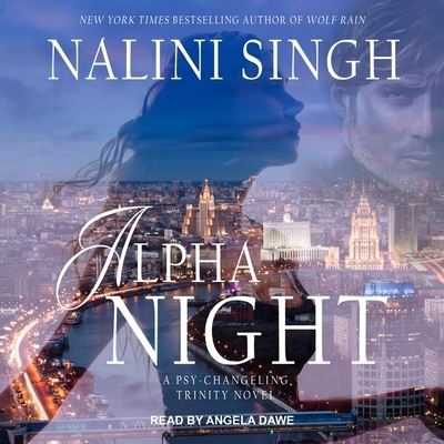 Alpha Night - Nalini Singh - Musiikki - Tantor Audio - 9781665216449 - tiistai 9. kesäkuuta 2020