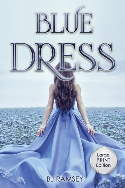 Cover for Bj Ramsey · Blue Dress (Paperback Book) (2019)