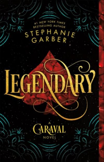 Cover for Stephanie Garber · Legendary (Hardcover Book) (2019)