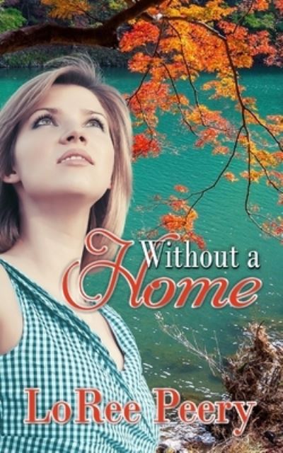 Cover for Loree Peery · Without a Home (Paperback Book) (2019)