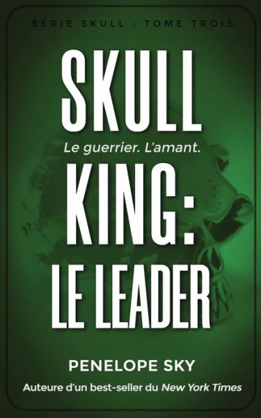 Cover for Penelope Sky · Skull King Le leader (Paperback Book) (2019)