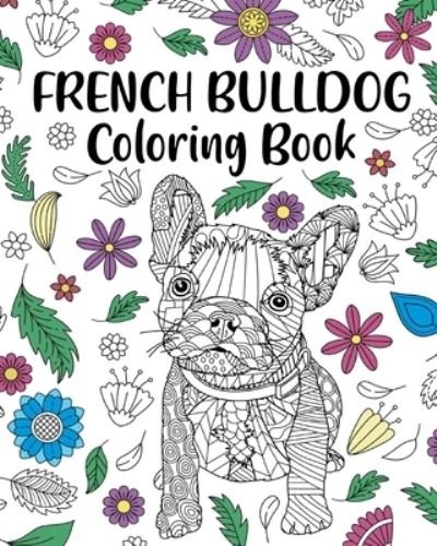 Cover for Paperland · French Bulldog Coloring Book (Taschenbuch) (2024)