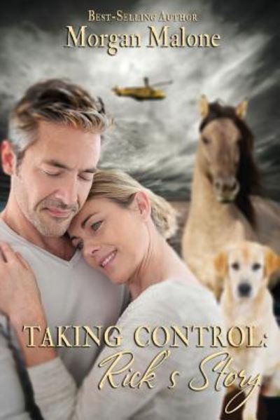 Cover for Morgan Malone · Taking Control Rick's Story (Paperback Book) (2018)