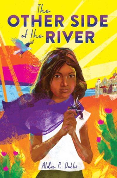 Cover for Alda P. Dobbs · The Other Side of the River (Hardcover Book) (2022)