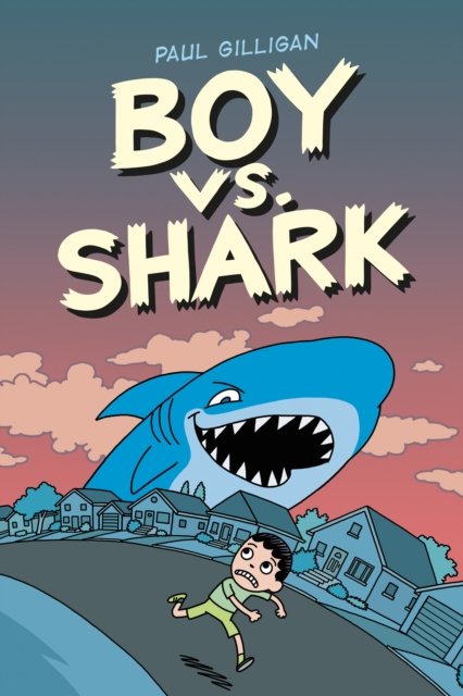 Cover for Paul Gilligan · Boy vs. Shark (Hardcover Book) (2024)