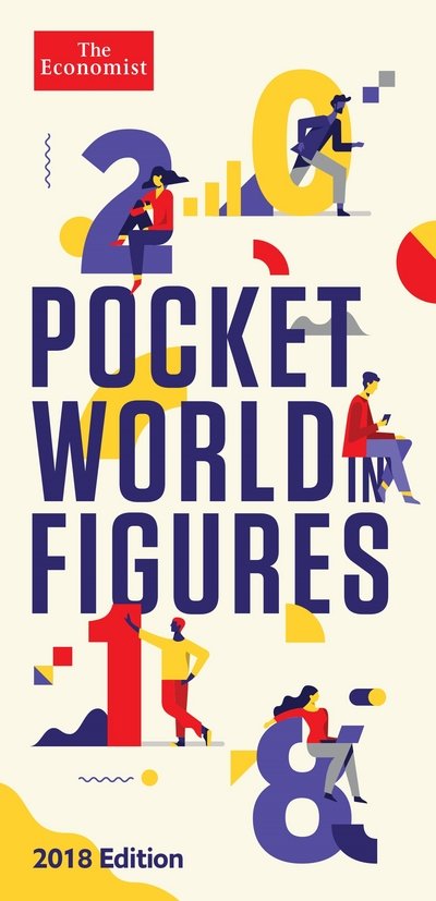 Cover for The Economist · Pocket World in Figures 2018 (Hardcover Book) [Main edition] (2017)